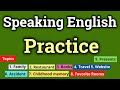 Spoken English Practice - English Speaking Practice Conversation