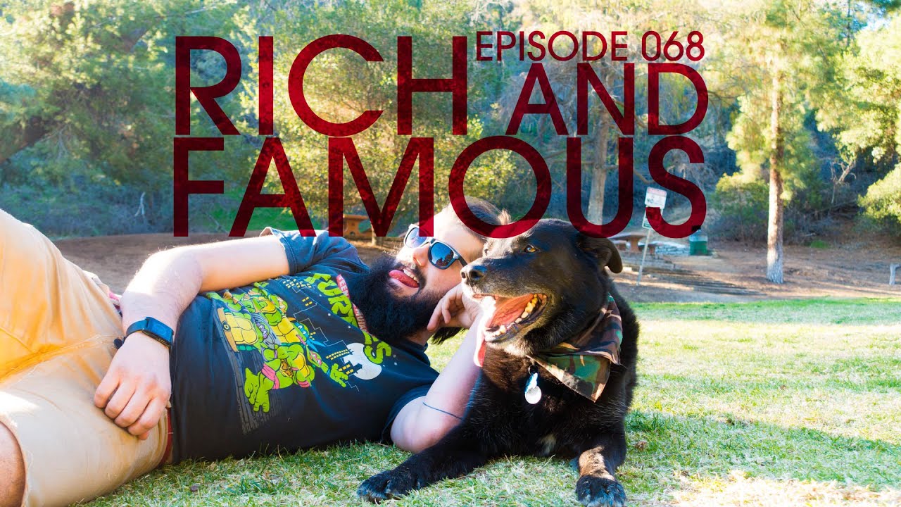 Hanging out with the Rich and Famous – Van Life 068