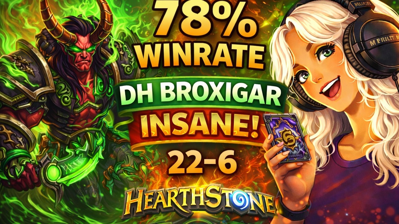 😱 DH Broxigar est INSANE — 22-6 en ladder Hearthstone