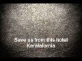 Hotel Keralafornia - The Yeagles - lyrics