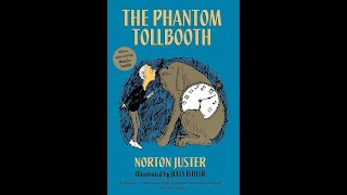 The Phantom Tollbooth Chapter 17 Unwelcoming Committee