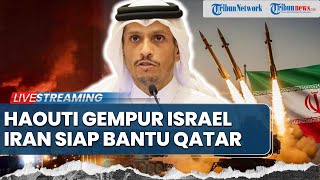 Download Lagu 🔴Rudal Houthi Balas Serangan Zionis, Picu Kepanikan Warga hingga Iran Siap Bantu Qatar Gempur Israel MP3 Download Lagu 🔴Rudal Houthi Balas Serangan Zionis, Picu Kepanikan Warga hingga Iran Siap Bantu Qatar Gempur Israel MP3