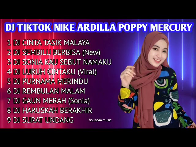 Dj Tik Tok Terbaru 2021 | Dj Cinta Tasik Malaya - Nike Ardilla Faet Poppy Mercury Full Album 2021 class=