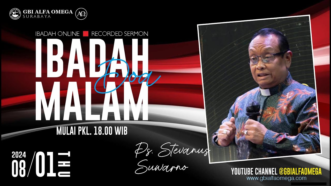 DOA MALAM | Ps. Stevanus Suwarno | Kamis, 1 Agustus 2024 | Pukul 18.00 WIB
