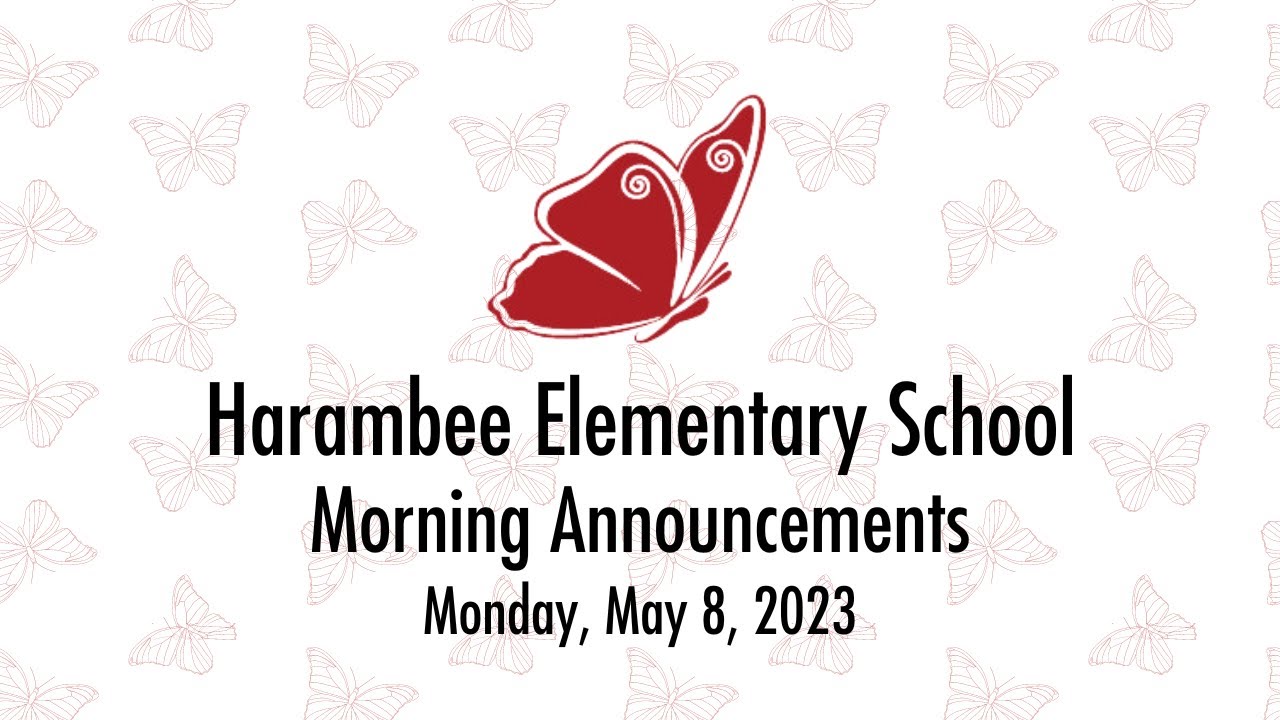 Morning Announcements | May 8, 2023 - YouTube
