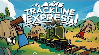 Поездатое приключение  -  Trackline Express