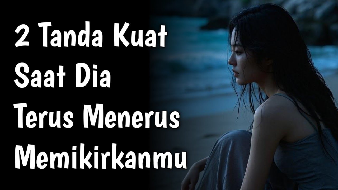 2 Tanda Kuat Saat Seseorang Memikirkanmu Terus Menerus