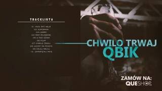 QBIK - Chwilo Trwaj