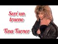 I&#39;ll Be Thunder - Tina Turner (Subtítulos en español)