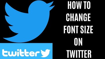 How to Change Font Size and Background Color on Twitter