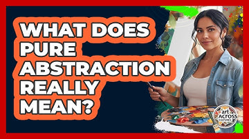 What Does Pure Abstraction Really Mean?
