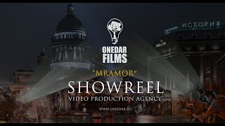 “MRAMOR” showreel ONEDAR FILMS (production video agency / Russia! )