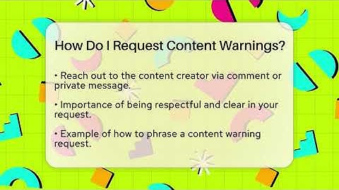 How Do I Request Content Warnings? - Everyday-Networking