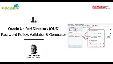 Password Policy in Oracle Unified Directory (OUD): Password Generator & Validator