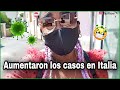 AUMENTAN LOS CASOS EN ITALIA | COMO HAGO LA ENSALADA DE ARROS | HOY NOS TOCA TRABAJO EXTRA ♥