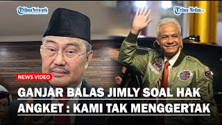 GANJAR Balas Jimly, Sebut Hak Angket Bukan Gertakan Politik : Kami Tak Pernah Menggertak