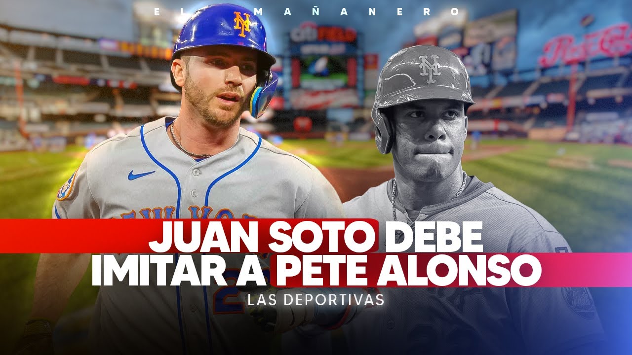 Juan Soto debe copiar a Pete Alonso y empezar a hacer Swing  - Correa vs Boletrí - Las Deportivas