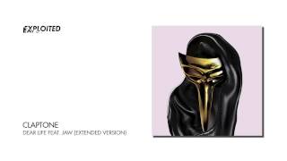 Claptone - Dear Life feat. Jaw | Exploited