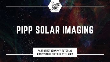 PIPP Astronomy Tutorial - Solar Imaging