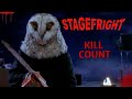 Stagefright (1987) - Kill Count S09 - Death Central