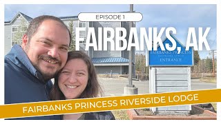 We were the FIRST to check into Fairbanks Princess Riverside Lodge (2024)