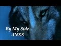 By My Side- INXS