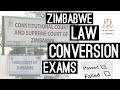 HOW TO SLAY ZIMBABWE LAW "CONVERSION" EXAMS!!!
