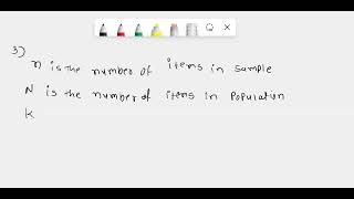 3(25 pts): Write the expected value or mean and variance for a hypergeometric random variable X. 4(…