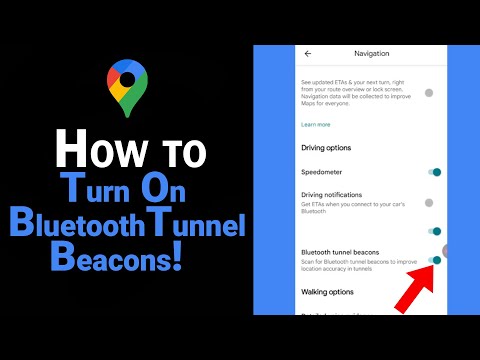 How to Turn On Bluetooth Tunnel Beacons on Google Map [NEW]