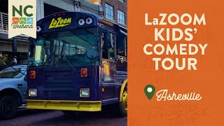 LaZoom Kids’ Comedy Tour - Asheville, NC | North Carolina Weekend