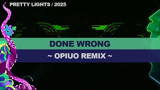 3- DONE WRONG - OPIUO REMIX - Pretty Lights - Prismatic Fleet - Elements Music Festival -PA- 8-10-25 Profile