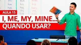 PRONOMES PESSOAIS, OBJETO E POSSESSIVOS, QUAL A DIFERENÇA ENTRE ELES? AULA 15