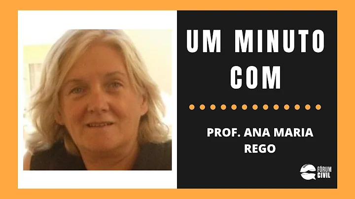 #10 #UmMinutoCom Prof. Ana Maria Rego