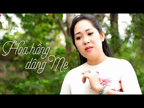 Hoa Hồng Dâng Mẹ - Diệu Thắm | Bài Hát Ý Nghĩa Về Mẹ