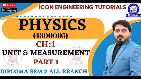 DIPLOMA PHYSICS SEM 2  IMP FOR GTU EXAM || CH 1 || UNIT AND MEASUREMENT ||PART 1 || SEM 2 GTU #gtu