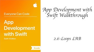 2.6-Loops LAB - Swift 4 - App Development With Swift