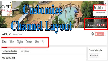 How to customize the layout of your youtube channel