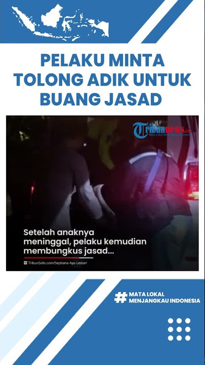 Seusai Membunuh Sang Anak, Ibu di Sragen Minta Tolong Adiknya untuk Buang Jasad Anaknya ke Sungai