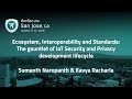 Ecosystem, Interoperability and Standards: IoT Security and Privacy - AppSecUSA 2018