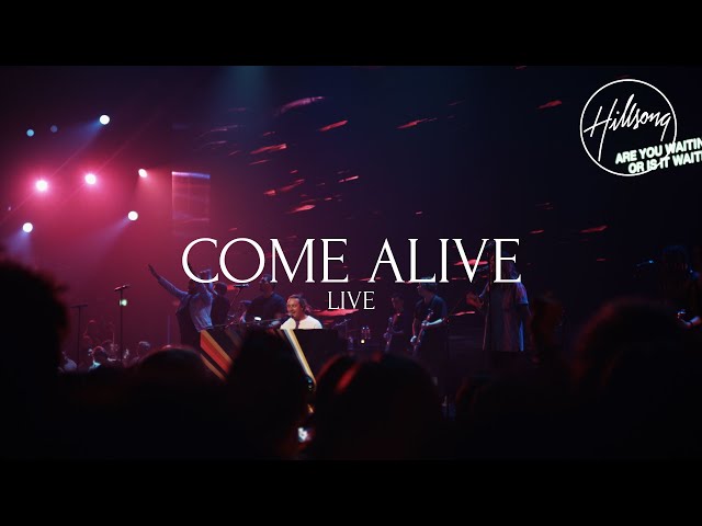 Hillsong - Come Alive