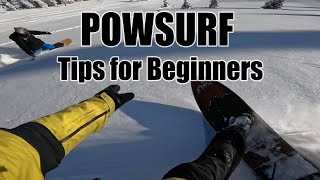 Powsurfing Tips for Beginners