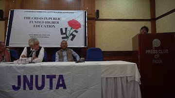 Prof. G. Arunima on The Crisis in Public Funded Higher Education at JNUTA