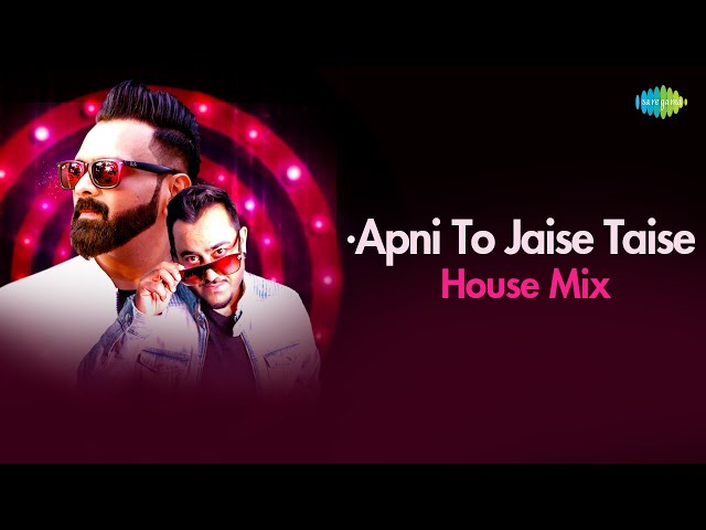 Apni To Jaise Taise - House Mix | DJ Vaggy | DJ Hani | Kishore Kumar | Kalyanji-Anandji class=