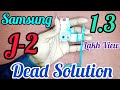 Samsung j2 dead perfect  solution