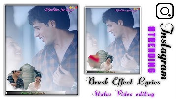 Instagram Trending Brush Effect Status Video Editing 2021 || Alight motion New Status video editing.