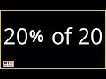 20 Percent Of 20 Percentage Find 20 Of 20 20 Percent Of 20 Percentage Find 20 Of 20