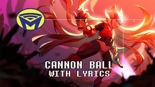 Mega Man Zero - Cannon Ball - With Lyrics by Man on the Internet ft. Alex Beckham