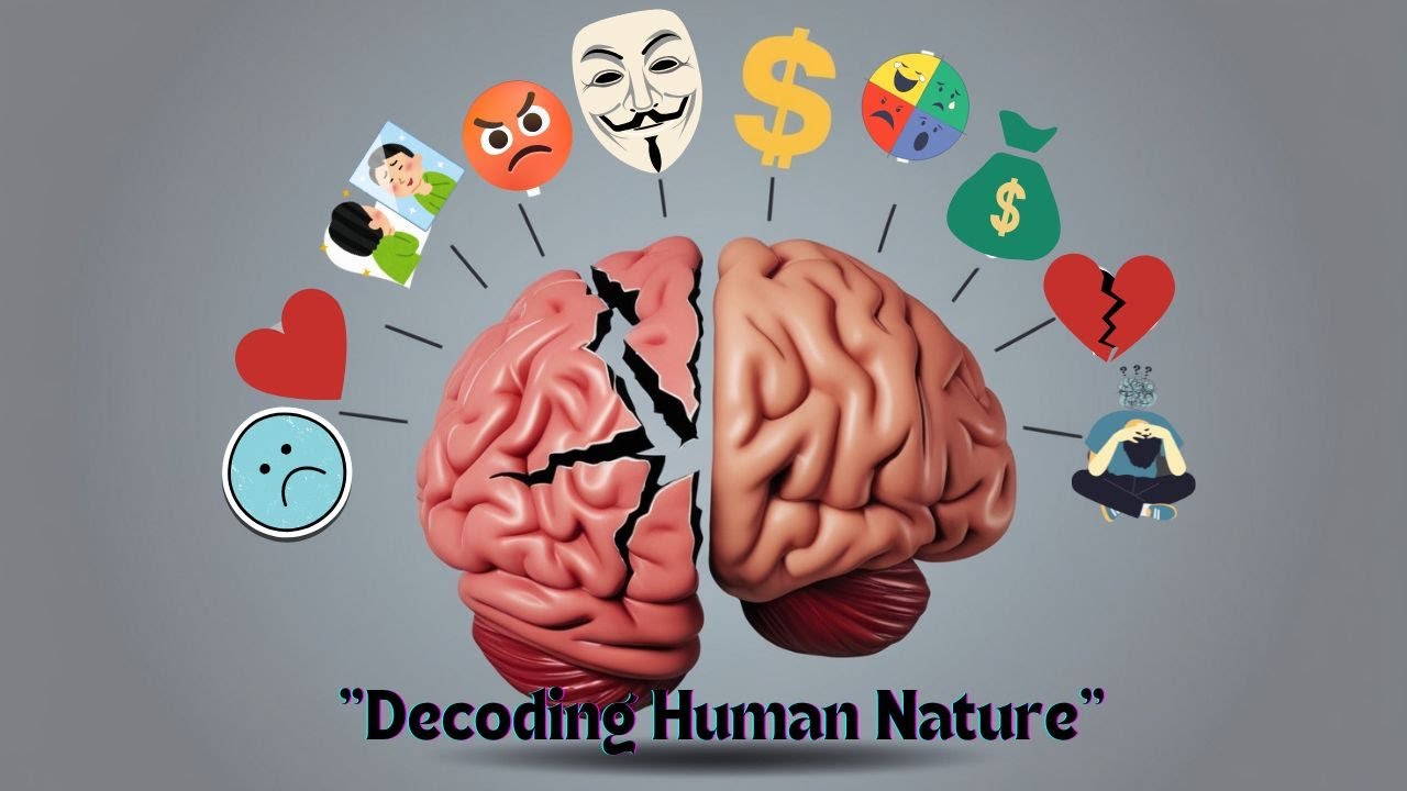 What If Everything You Know About Human Nature Is Wrong? | Decoding ...