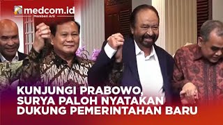 KUNJUNGI PRABOWO, SURYA PALOH NYATAKAN DUKUNG PEMERINTAHAN BARU