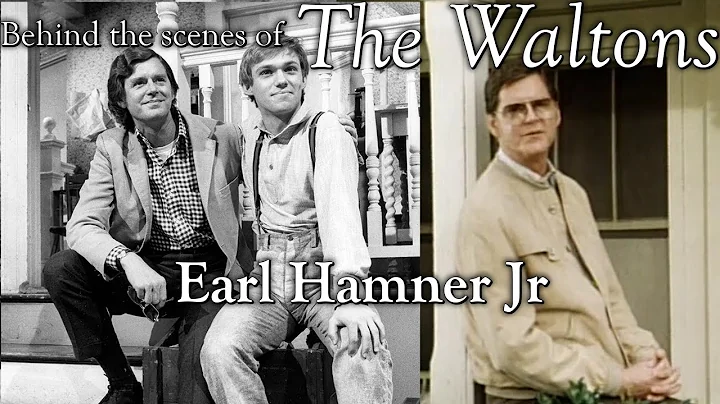 The Waltons - Earl Hamner Jr  - behind the scenes ...